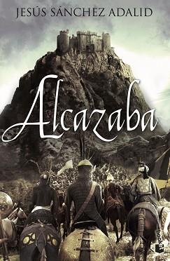 ALCAZABA | 9788427039636 | SÁNCHEZ ADALID, JESÚS | Llibreria Aqualata | Comprar libros en catalán y castellano online | Comprar libros Igualada