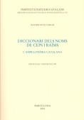 DICCIONARI DELS NOMS DE CEPS I RAÏMS | 9788472835597 | FABÀ AGUT, XAVIER | Llibreria Aqualata | Comprar llibres en català i castellà online | Comprar llibres Igualada