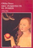 DEU POMETES TE EL POMER (ULL DE VIDRE 22) | 9788483104583 | DRACS, OFELIA | Llibreria Aqualata | Comprar llibres en català i castellà online | Comprar llibres Igualada