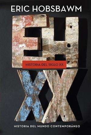 HISTORIA DEL SIGLO XX | 9788498921908 | HOBSBAWM, ERIC | Llibreria Aqualata | Comprar libros en catalán y castellano online | Comprar libros Igualada