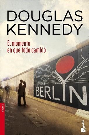 MOMENTO EN QUE TODO CAMBIÓ, EL | 9788408044772 | KENNEDY, DOUGLAS | Llibreria Aqualata | Comprar libros en catalán y castellano online | Comprar libros Igualada