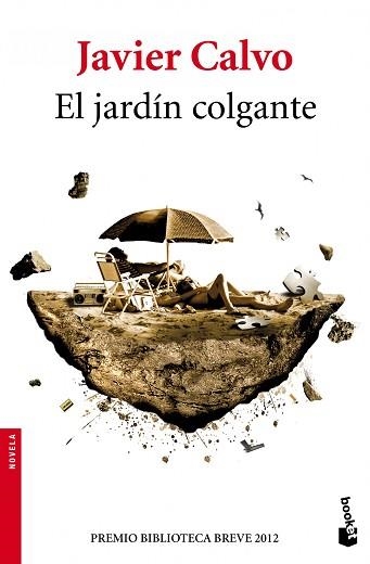 JARDÍN COLGANTE, EL | 9788432214882 | CALVO, JAVIER | Llibreria Aqualata | Comprar llibres en català i castellà online | Comprar llibres Igualada