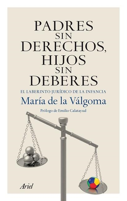 PADRES SIN DERECHOS, HIJOS SIN DEBERES | 9788434406070 | DE LA VÁLGOMA, MARÍA | Llibreria Aqualata | Comprar llibres en català i castellà online | Comprar llibres Igualada