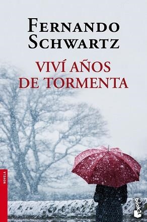 VIVÍ AÑOS DE TORMENTA | 9788467018493 | SCHWARTZ, FERNANDO | Llibreria Aqualata | Comprar llibres en català i castellà online | Comprar llibres Igualada