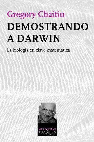 DEMOSTRANDO A DARWIN | 9788483834510 | CHAITIN, GREGORY  | Llibreria Aqualata | Comprar llibres en català i castellà online | Comprar llibres Igualada