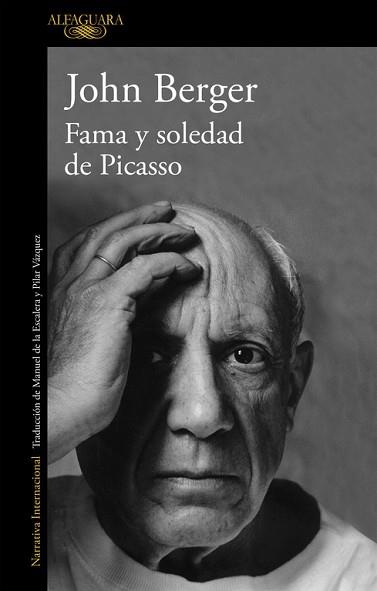 FAMA Y SOLEDAD DE PICASSO | 9788420403274 | BERGER, JOHN | Llibreria Aqualata | Comprar llibres en català i castellà online | Comprar llibres Igualada