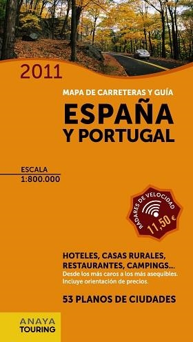 2011 ESPAÑA Y PORTUGAL MAPA DE CARRETERAS Y GUIA | 9788499351681 | Llibreria Aqualata | Comprar llibres en català i castellà online | Comprar llibres Igualada