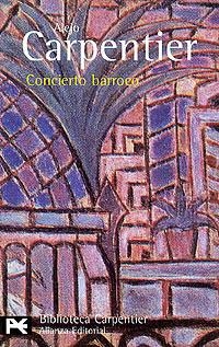 CONCIERTO BARROCO (BIB. CARPENTIER 0193) | 9788420633626 | CARPENTIER, ALEJO | Llibreria Aqualata | Comprar libros en catalán y castellano online | Comprar libros Igualada