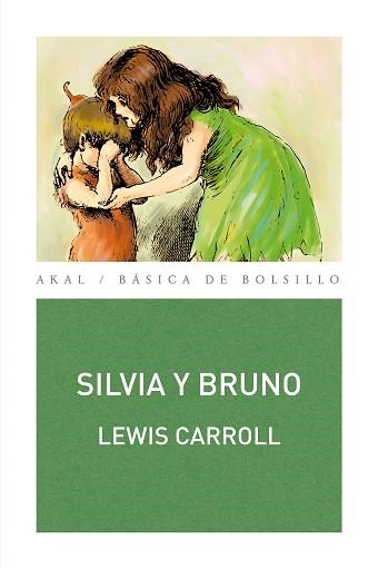 SILVIA Y BRUNO | 9788446032595 | CARROLL, LEWIS | Llibreria Aqualata | Comprar llibres en català i castellà online | Comprar llibres Igualada