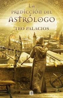 PREDICCIÓN DEL ASTRÓLOGO, LA | 9788466652407 | PALACIOS, TEO | Llibreria Aqualata | Comprar llibres en català i castellà online | Comprar llibres Igualada