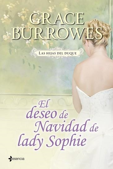 HIJAS DEL DUQUE, LAS.  EL DESEO DE NAVIDAD DE LADY SOPHIE | 9788408038542 | BURROWES, GRACE | Llibreria Aqualata | Comprar llibres en català i castellà online | Comprar llibres Igualada