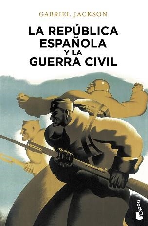 REPÚBLICA ESPAÑOLA Y LA GUERRA CIVIL, LA | 9788408055006 | JACKSON, GABRIEL | Llibreria Aqualata | Comprar llibres en català i castellà online | Comprar llibres Igualada