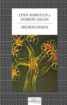 MICROCOSMOS | 9788483834558 | MARGULIS, LYNN / SAGAN, DORION | Llibreria Aqualata | Comprar llibres en català i castellà online | Comprar llibres Igualada