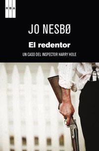 REDENTOR, EL (SERIE NEGRA) | 9788490061497 | NESBO, JO | Llibreria Aqualata | Comprar llibres en català i castellà online | Comprar llibres Igualada