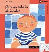 JON YA SABE IR AL LAVABO! | 9788424625924 | BOSCH, LOLITA | Llibreria Aqualata | Comprar libros en catalán y castellano online | Comprar libros Igualada