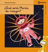 QUÉ SERÁ MARÍA DE MAYOR? | 9788424625962 | SORRIBAS I ROIG, SEBASTIÀ | Llibreria Aqualata | Comprar libros en catalán y castellano online | Comprar libros Igualada