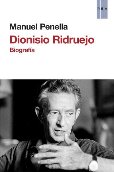 DIONISIO RIDRUEJO | 9788490065266 | PENELLA, MANUEL | Llibreria Aqualata | Comprar llibres en català i castellà online | Comprar llibres Igualada