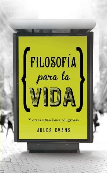 FILOSOFÍA PARA LA VIDA | 9788425349348 | EVANS, JULES | Llibreria Aqualata | Comprar llibres en català i castellà online | Comprar llibres Igualada