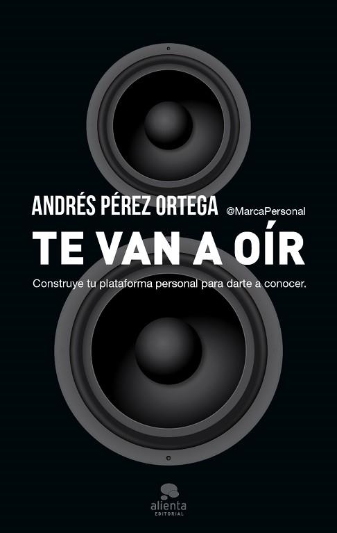 TE VAN A OÍR | 9788415320975 | PÉREZ ORTEGA, ANDRÉS | Llibreria Aqualata | Comprar llibres en català i castellà online | Comprar llibres Igualada