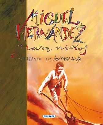 MIGUEL HERNANDEZ PARA NIÑOS | 9788430595488 | HERNANDEZ, MIGUEL | Llibreria Aqualata | Comprar llibres en català i castellà online | Comprar llibres Igualada