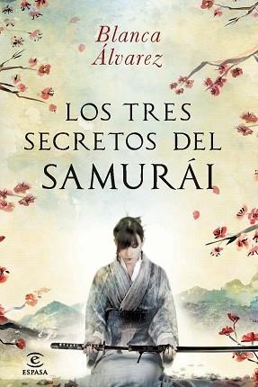 TRES SECRETOS DEL SAMURAI, LOS | 9788467013832 | ÁLVAREZ, BLANCA | Llibreria Aqualata | Comprar llibres en català i castellà online | Comprar llibres Igualada