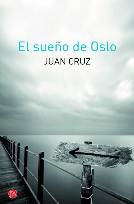 SUEÑO DE OSLO, EL | 9788466326858 | CRUZ RUIZ, JUAN | Llibreria Aqualata | Comprar llibres en català i castellà online | Comprar llibres Igualada