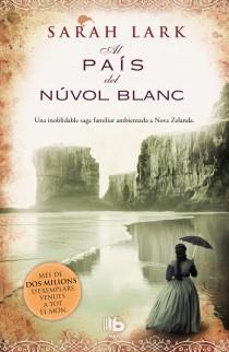 AL PAÍS DEL NÚVOL BLANC | 9788498727746 | LARK, SARAH | Llibreria Aqualata | Comprar libros en catalán y castellano online | Comprar libros Igualada