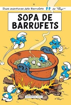 SOPA DE BARRUFETS | 9788415711209 | PEYO | Llibreria Aqualata | Comprar llibres en català i castellà online | Comprar llibres Igualada