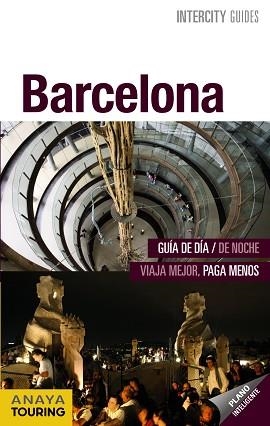 BARCELONA (INTERCITY) ED. 2013 | 9788499354118 | DURO PÉREZ, RUBÉN | Llibreria Aqualata | Comprar llibres en català i castellà online | Comprar llibres Igualada