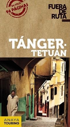 TÁNGER . TETUÁN (FUERA DE RUTA) ED. 2013 | 9788499355375 | MIMÓ, ROGER | Llibreria Aqualata | Comprar llibres en català i castellà online | Comprar llibres Igualada