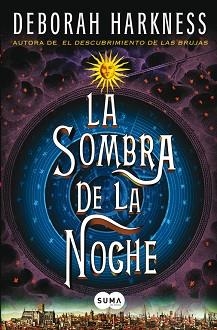 SOMBRA DE LA NOCHE, LA | 9788483654811 | HARKNESS, DEBORAH | Llibreria Aqualata | Comprar llibres en català i castellà online | Comprar llibres Igualada