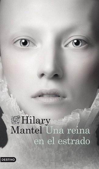 UNA REINA EN EL ESTRADO | 9788423345861 | MANTEL, HILARY | Llibreria Aqualata | Comprar llibres en català i castellà online | Comprar llibres Igualada