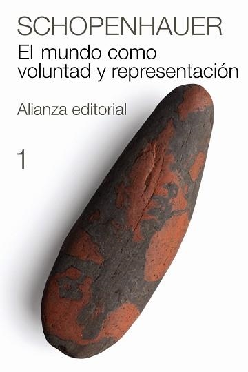 MUNDO COMO VOLUNTAD Y REPRESENTACIÓN, 1, EL | 9788420674070 | SCHOPENHAUER, ARTHUR | Llibreria Aqualata | Comprar libros en catalán y castellano online | Comprar libros Igualada