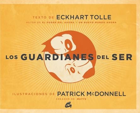 GUARDIANES DEL SER, LOS | 9788484454045 | TOLLE, ECKHART | Llibreria Aqualata | Comprar llibres en català i castellà online | Comprar llibres Igualada