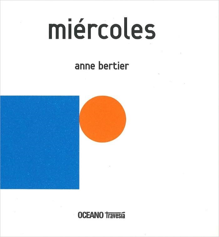 MIERCOLES | 9786074006476 | BERTIER, ANNE | Llibreria Aqualata | Comprar llibres en català i castellà online | Comprar llibres Igualada