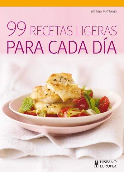 99 RECETAS LIGERAS PARA CADA DÍA | 9788425520198 | MATTHAEI, BETTINA | Llibreria Aqualata | Comprar llibres en català i castellà online | Comprar llibres Igualada