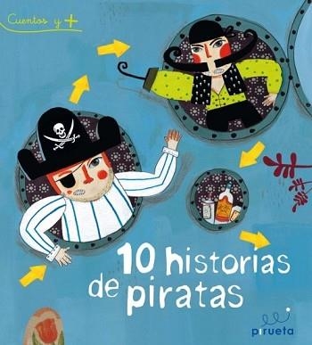 10 HISTORIAS DE PIRATAS | 9788415235286 | VARIOS AUTORES | Llibreria Aqualata | Comprar libros en catalán y castellano online | Comprar libros Igualada