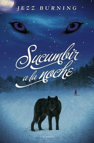 SUCUMBIR A LA NOCHE (ROMANTICA PARANORMAL) | 9788492617715 | BURNING, JEZZ | Llibreria Aqualata | Comprar llibres en català i castellà online | Comprar llibres Igualada