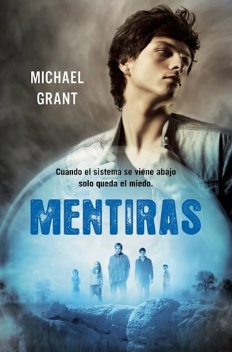 MENTIRAS (OLVIDADOS III) | 9788427204096 | GRANT, MICHAEL | Llibreria Aqualata | Comprar llibres en català i castellà online | Comprar llibres Igualada