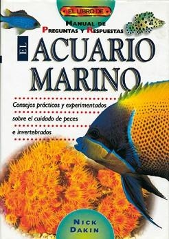 ACUARIO MARINO, EL LIBRO DEL | 9788488893352 | DAKIN, NICK | Llibreria Aqualata | Comprar llibres en català i castellà online | Comprar llibres Igualada