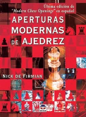 APERTURAS MODERNAS DE AJEDREZ | 9788479023614 | FIRMIAN, NICK DE | Llibreria Aqualata | Comprar llibres en català i castellà online | Comprar llibres Igualada