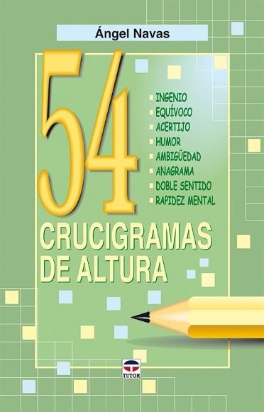 54 CUCIGRAMAS DE ALTURA | 9788479026394 | NAVAS, ANGEL | Llibreria Aqualata | Comprar llibres en català i castellà online | Comprar llibres Igualada