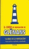 CURSO DE NAVEGACIÓN DE GLENANS, EL | 9788479024420 | ESCUELA DE NAVEGACIÓN DE GLÉNANS | Llibreria Aqualata | Comprar libros en catalán y castellano online | Comprar libros Igualada