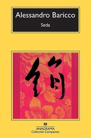 SEDA (COMPACTOS 557 TAPA DURA) | 9788433976598 | BARICCO, ALESSANDRO | Llibreria Aqualata | Comprar llibres en català i castellà online | Comprar llibres Igualada