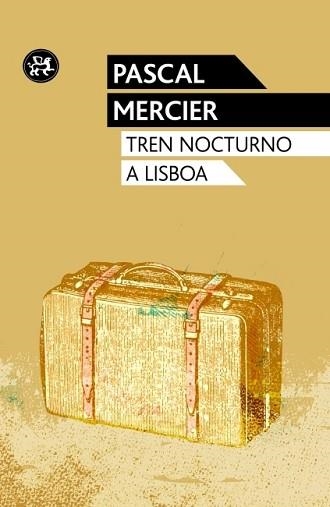 TREN NOCTURNO A LISBOA | 9788415325543 | MERCIER, PASCAL | Llibreria Aqualata | Comprar libros en catalán y castellano online | Comprar libros Igualada