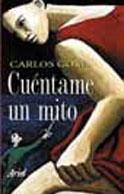 CUENTAME UN MITO | 9788434412149 | GOÑI,CARLOS | Llibreria Aqualata | Comprar llibres en català i castellà online | Comprar llibres Igualada