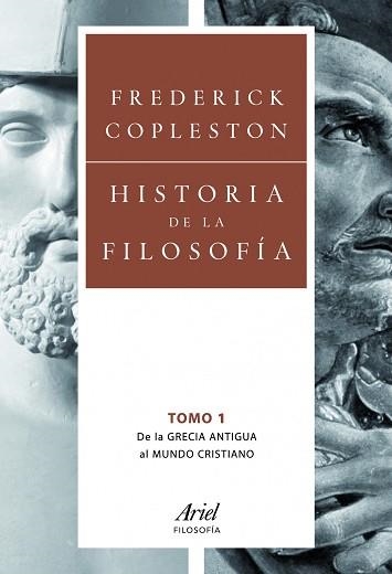 HISTORIA DE LA FILOSOFIA VOL 1. DE LA GRECIA ANTIGUA AL MUND | 9788434469501 | COPLESTON, FREDERICK | Llibreria Aqualata | Comprar llibres en català i castellà online | Comprar llibres Igualada