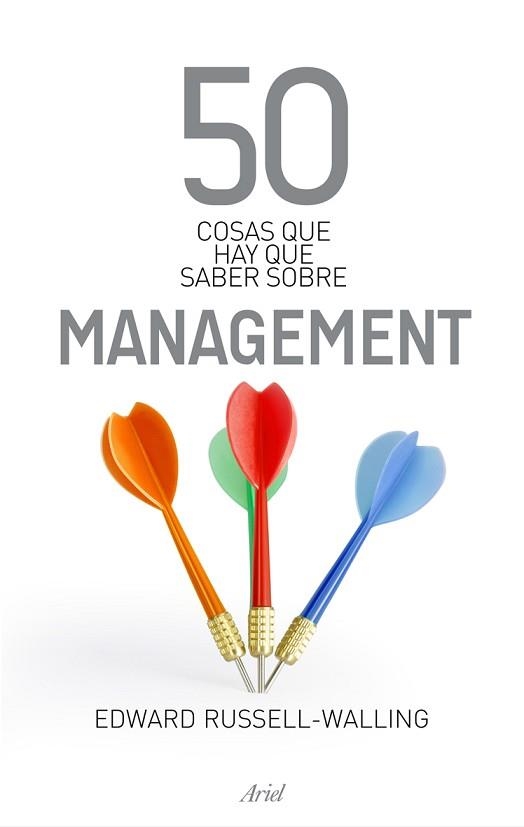 50 COSAS QUE HAY QUE SABER SOBRE MANAGEMENT | 9788434469488 | RUSSELL-WALLING, EDWARD | Llibreria Aqualata | Comprar llibres en català i castellà online | Comprar llibres Igualada