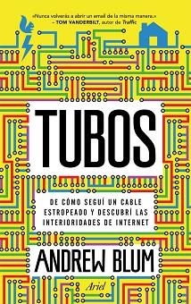 TUBOS | 9788434405547 | BLUM, ANDREW  | Llibreria Aqualata | Comprar llibres en català i castellà online | Comprar llibres Igualada