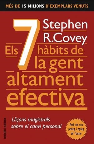 7 HABITS DE LA GENT ALTAMENT EFECTIVA, ELS (BOLSILLO 26) | 9788449322747 | COVEY, STEPHEN R. | Llibreria Aqualata | Comprar llibres en català i castellà online | Comprar llibres Igualada